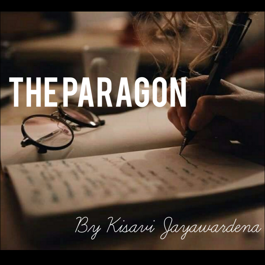 Online Thriller Novel -The Paragon – Chapter 03 by Kisavi Jayawardena
