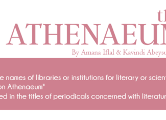THE ATHENAEUM BY AMANA IFLAL AND KAVINDI ABEYSUNDARA