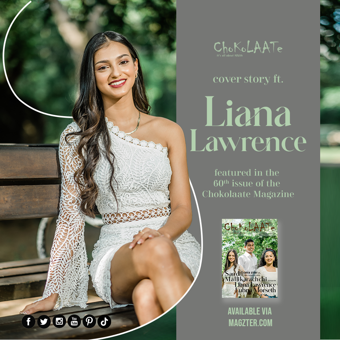 LIANA LAWRENCE – COVER STORY BY AMANA IFLAL