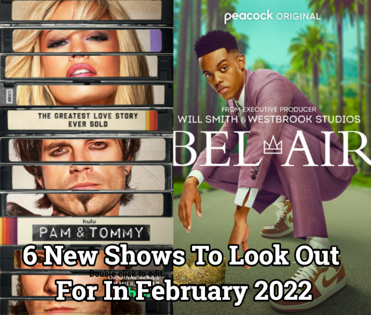 6 New Shows To Look Out For In February 2022