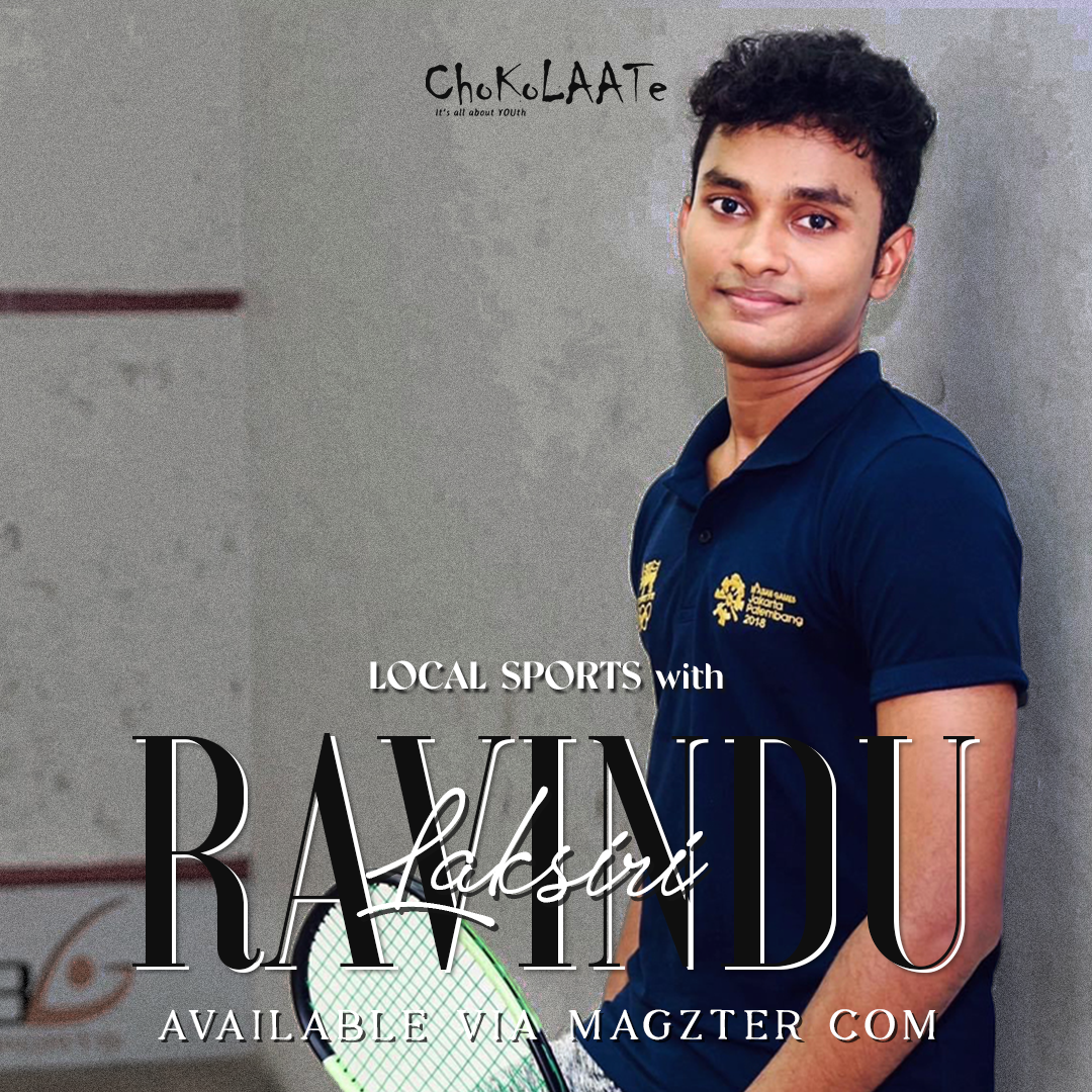 Local Sports – Ravindu Laksiri, the national squash champion!